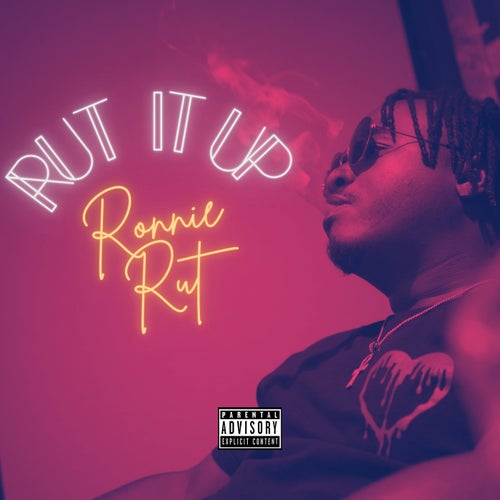 Rut It Up (feat. Dom Richy)