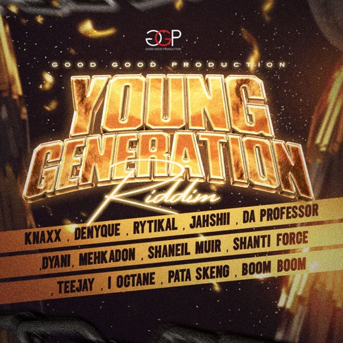 Young Generation Riddim