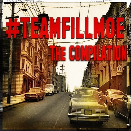 #Teamfillmoe: Compilation