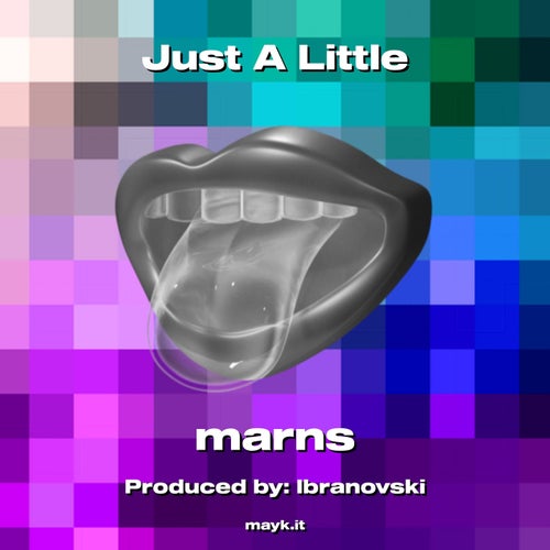 Just A Little