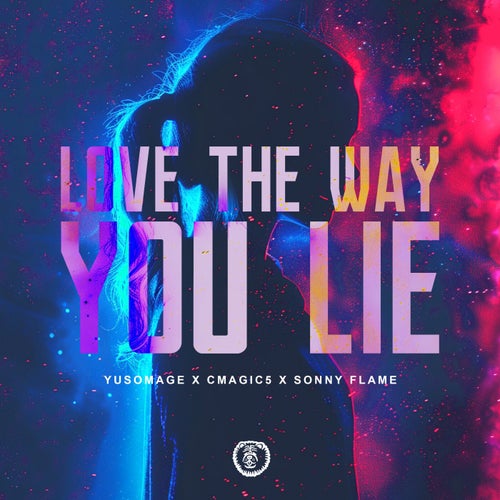 Love The Way You Lie