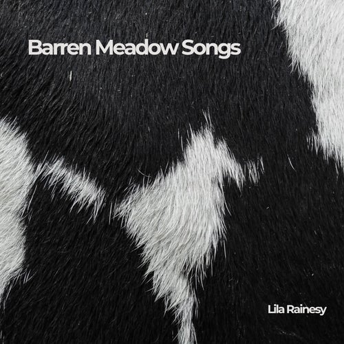 Barren Meadow Songs