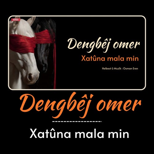 Xatûna Mala Min