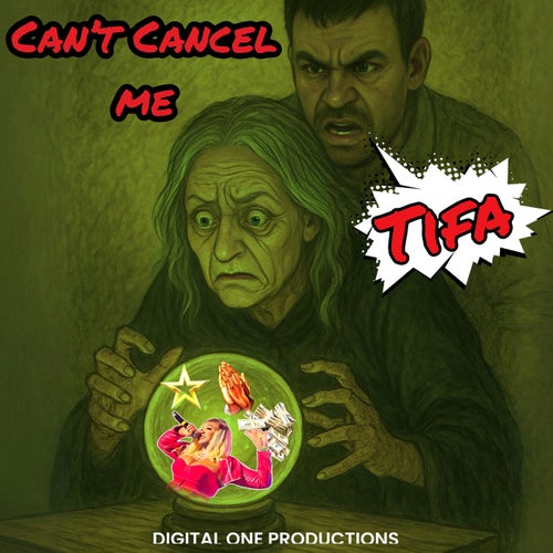 Can’t Cancel Me