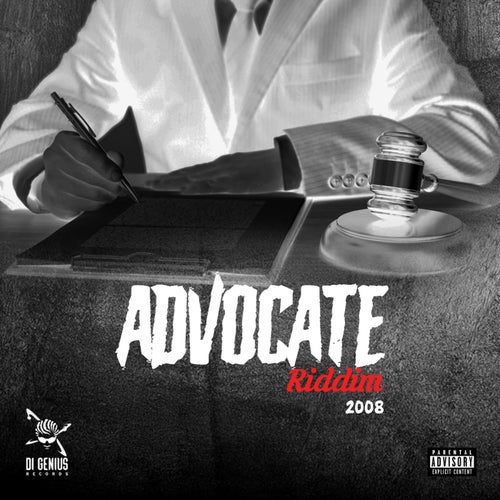 Advocate Riddim - 2008