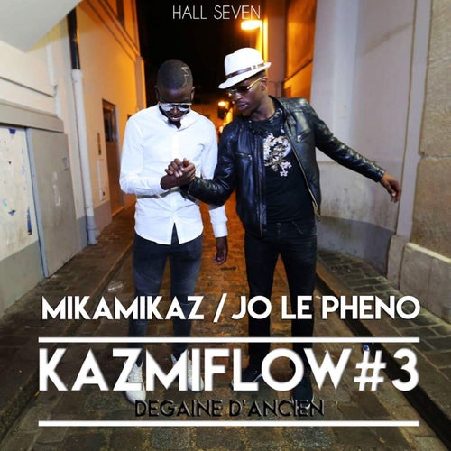 Kazmiflow #3 : Degaine d'ancien (feat. Jo Le Pheno)