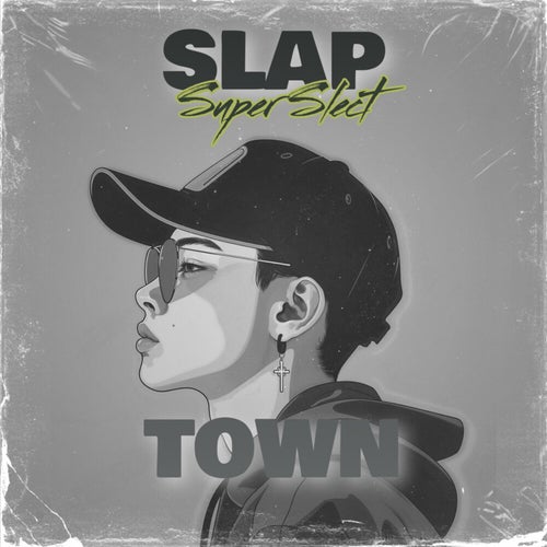 Slap Town