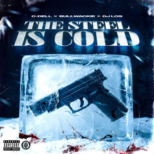 The Steel is Cold