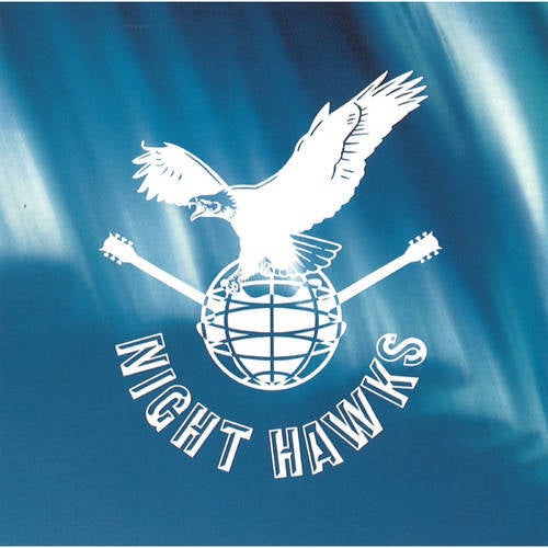 NIGHT HAWKS