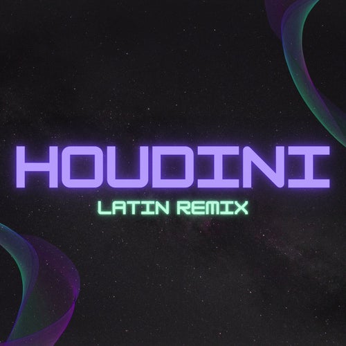 Houdini (Latin Remix)