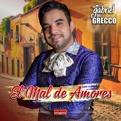 El Mal de Amores