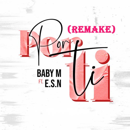 Por Tí (Remake)