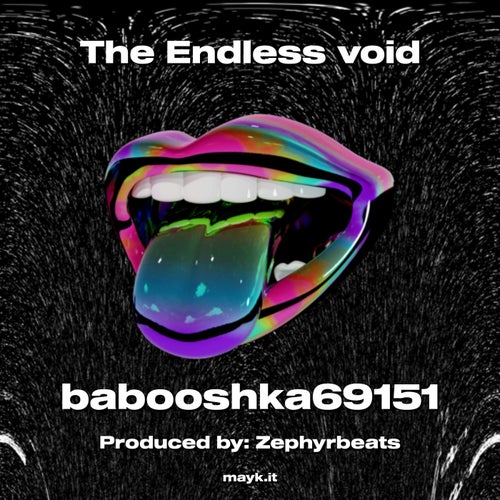 The Endless void