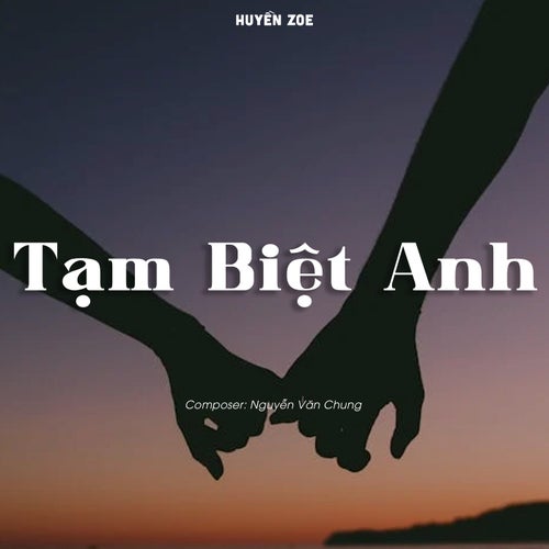 Tạm Biệt Anh