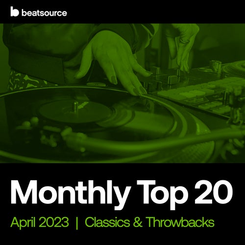 Top 20 - Classics & Throwbacks - Apr. 2023 Album Art