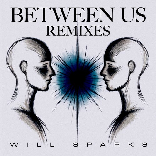 Between Us (Extended Remixes)