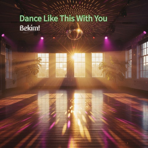 Dance Like This With You