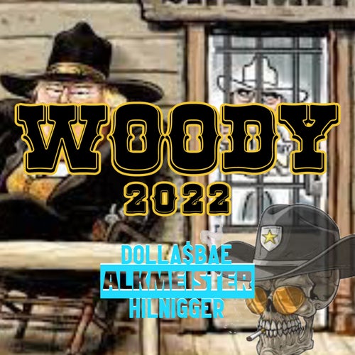 Woody 2022