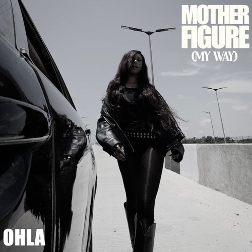 Mother Figure (My Way)