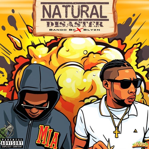 Bando BC x Blyzn- Natural Disaster