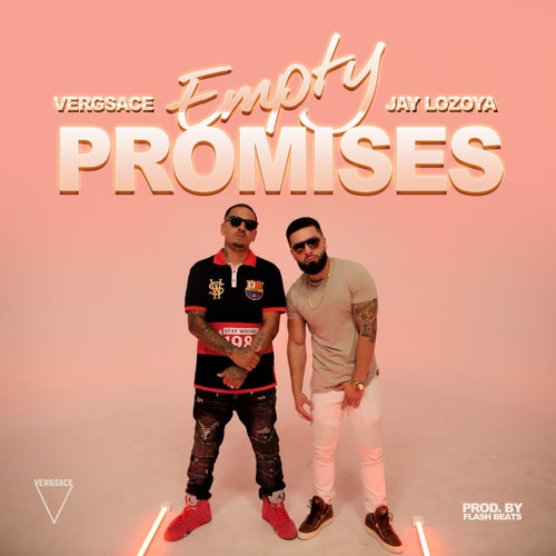 Empty Promises (feat. Jay Lozoya)