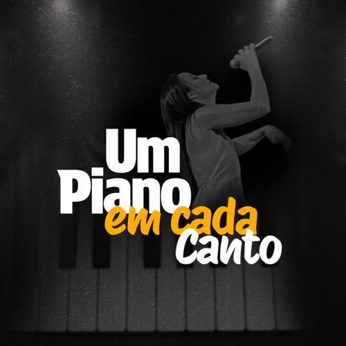 Um Piano em Cada Canto