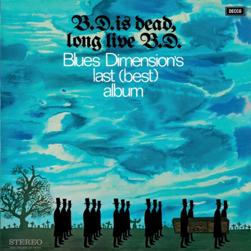 B.D. Is Dead, Long Live B.D.