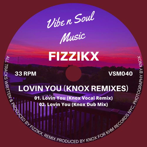 Lovin You (Knox Remixes)