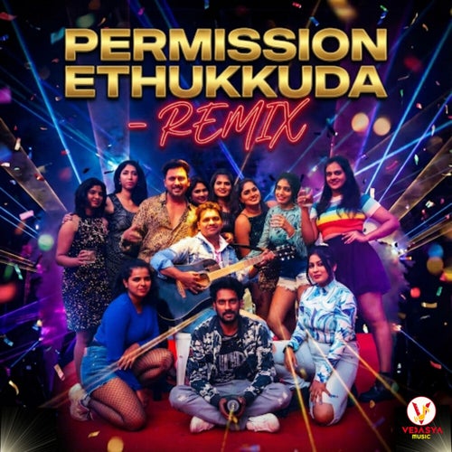 Permission Ethukkuda (Remix)