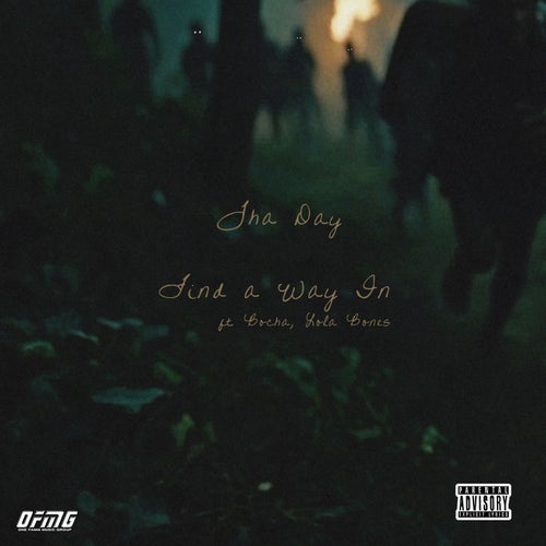 Find A Way In (feat. Lola Bones & Bocha)