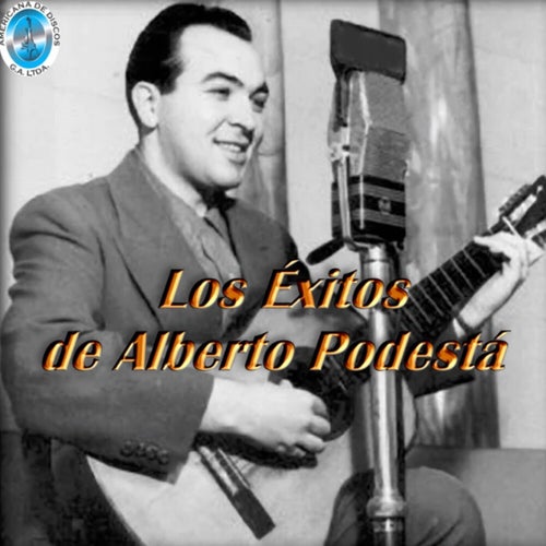 Los Éxitos de Alberto Podestá