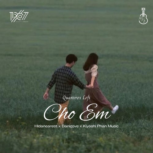 Cho Em (Quanvrox Lofi)