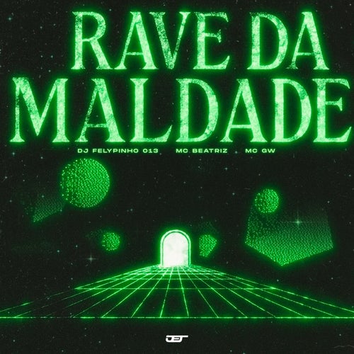 RAVE DA MALDADE