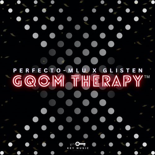 GQOM Therapy