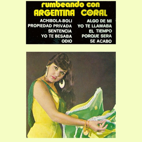 Rumbeando Con Argentina Coral