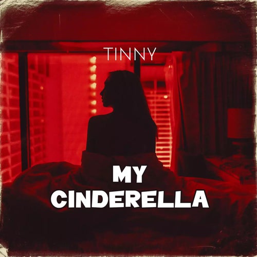 My Cinderella