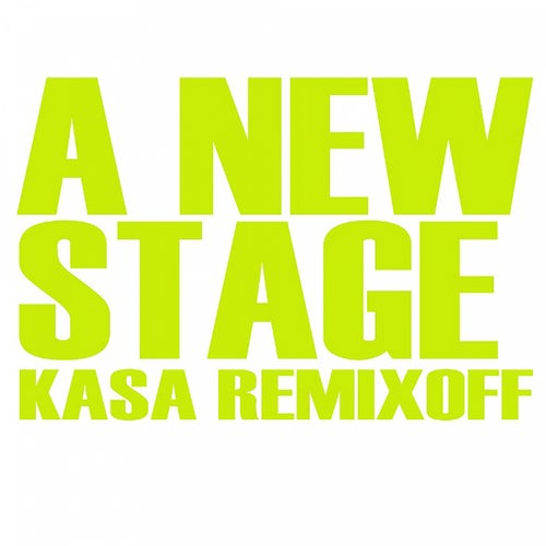 A new stage