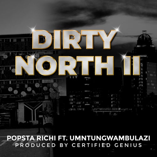 Dirty North II