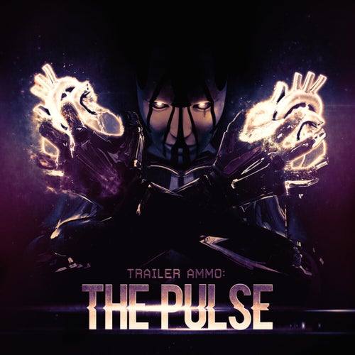 Trailer Ammo: The Pulse