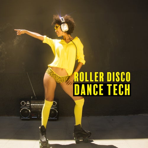 Roller Disco Dance Tech