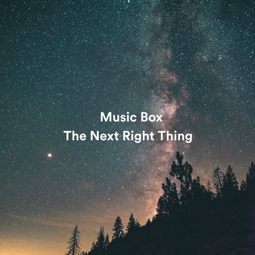 The Next Right Thing (From "Frozen II") [Music Box Version]