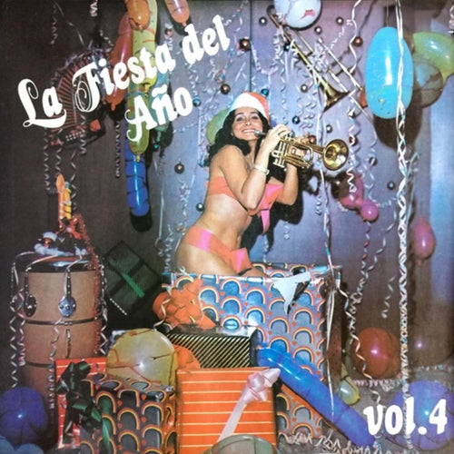 La Fiesta Del Año Vol. 4 (1983)