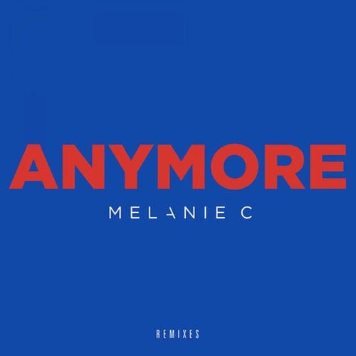 Anymore (Remixes)