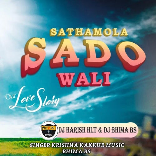 SATHAMOLA SADO PERALENA