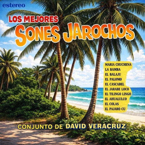 Los mejores sones jarochos