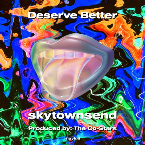 Deserve Better