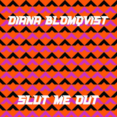 Slut Me Out