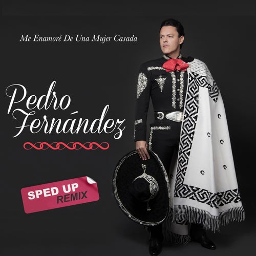 Me Enamoré De Una Mujer Casada (Sped Up Remix)
