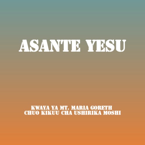 Asante Yesu