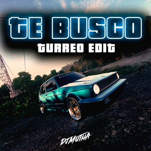Te Busco (Turreo)